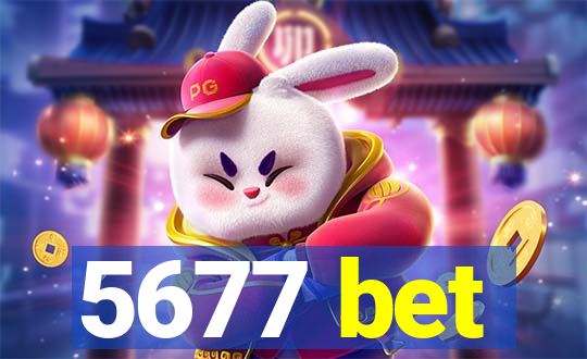 5677 bet